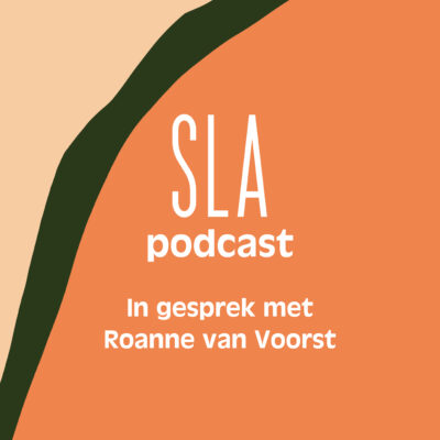 SLA Talks x Roanne van Voorst